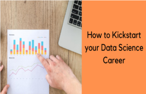 Kickstart your Data Science Career